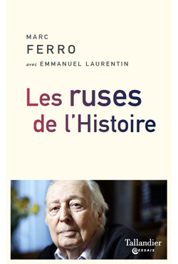 les ruses de l’histoire