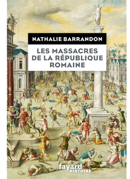leslassacresdelarepubliqueromaine