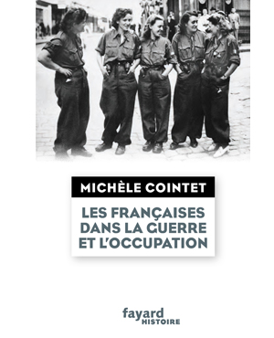 lesfrancaisesdanslaguerreetloccupation