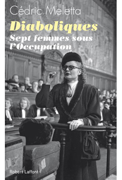 Diaboliques, sept femmes sous l’occupation copie